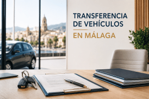 hacer una transferencia de vehículos en málaga